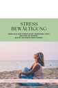 Stressbewältigungsmethoden